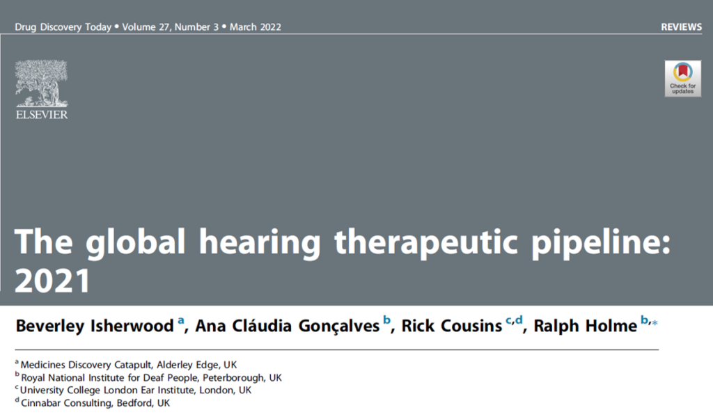 The global hearing therapeutics pipeline: 2021